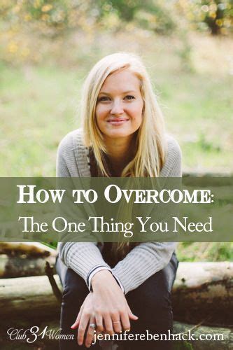 How To Overcome Whats The One Thing You Need Heres A Powerful And
