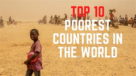 Top 10 Poorest Countries In The World 2021 Youtube