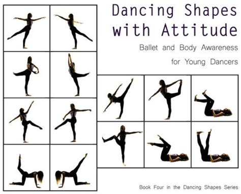 Dancing Shapes With Attitude Ballet And Body Awareness For Young