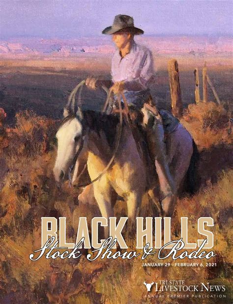 2021 Black Hills Stock Show Premier Issue By Tri State Livestock News By Tri State Livestock