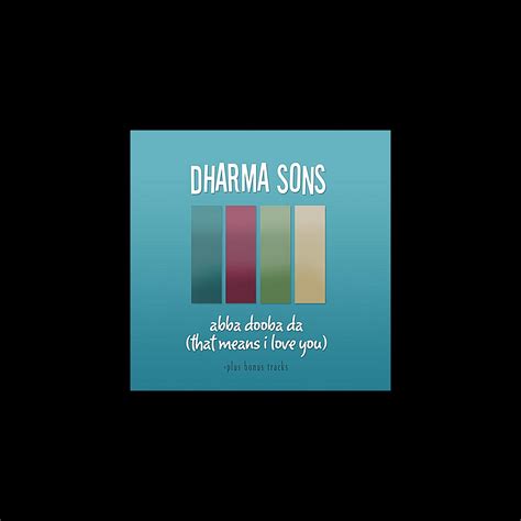 ‎abba Dooba Da That Means I Love You By Dharma Sons On Apple Music