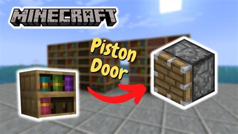 How To Make A Chiseled Bookshelf Piston Door In Minecraft Patched Youtube