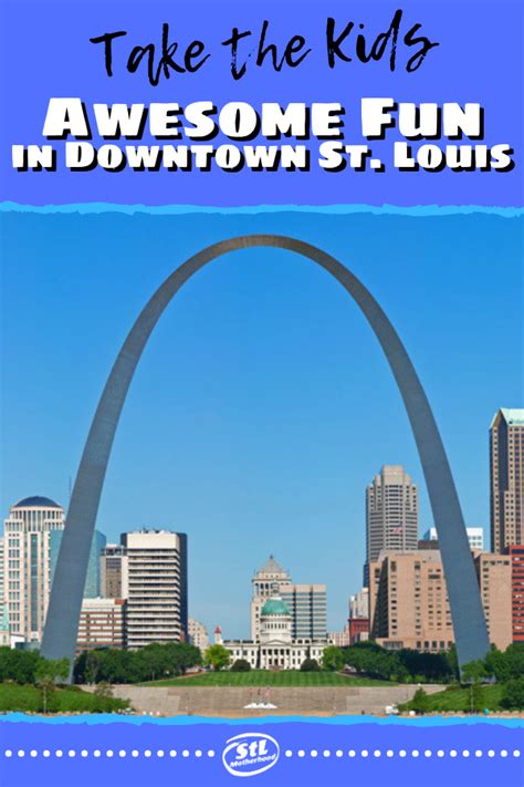 Theres So Much To Do In Downtown St Louis Heres A Sample Of 10