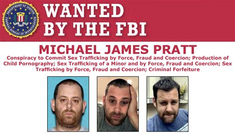 Fbi Seeking Public’s Assistance To Locate Michael James Pratt Wanted For Sex Trafficking And