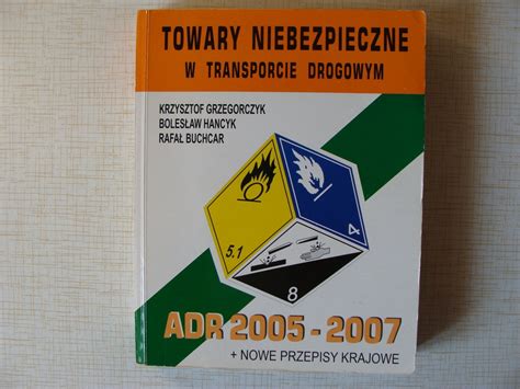 Towary Niebezpieczne W Transporcie Drogowym 7012974133 Oficjalne