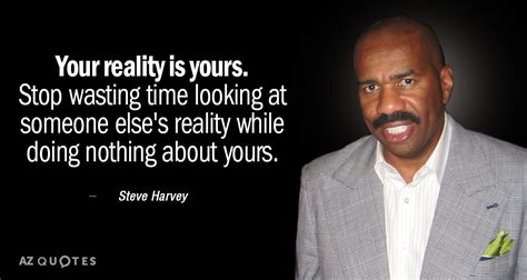 top 25 quotes by steve harvey of 160 a z quotes