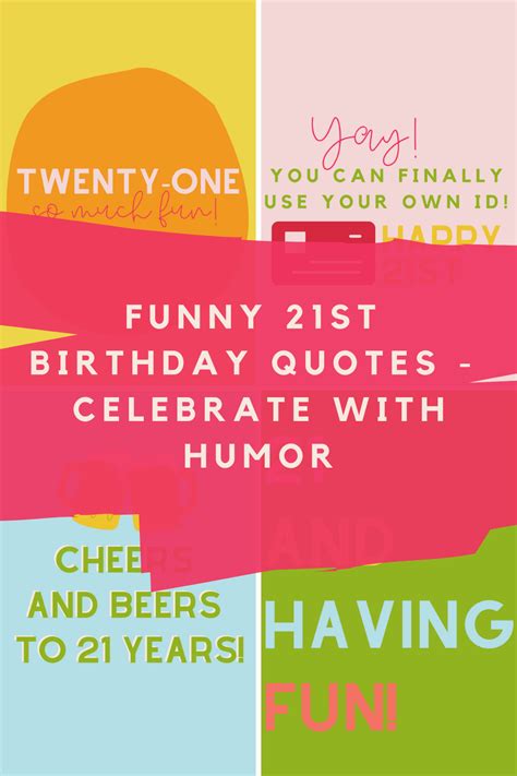 Funny Ways To Say Happy 21st Birthday Happy Birthday Card