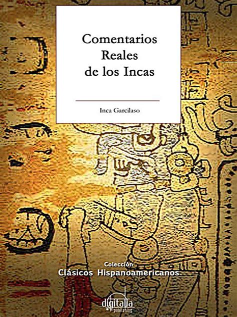 Comentarios Reales De Los Incas Ebook Jetzt Bei Weltbildde
