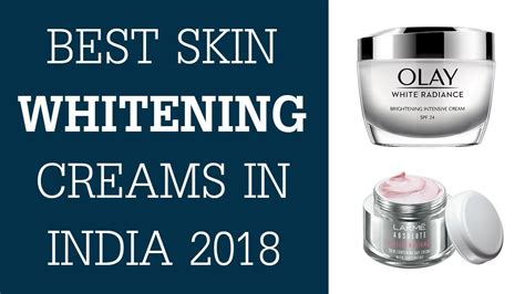 Best Skin Whitening Cream In India Top 10 Skin Whitening Cream To Buy Youtube