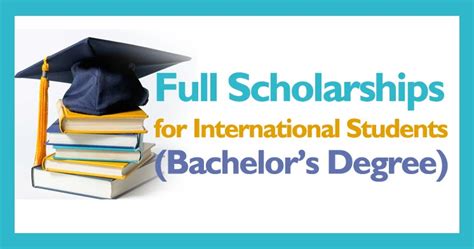 Bachelor Degrees Full Scholarships For International Students