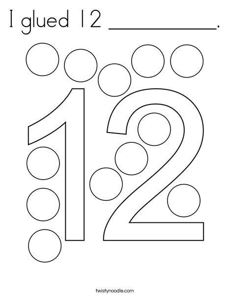 I Glued 12 Coloring Page Twisty Noodle Numbers Preschool