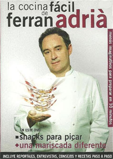 Biyografisi ferran adria, dünyanın en büyük şefi olarak bilinir. La Cocina Fácil de Ferran Adria | Descargar Tutoriales ...