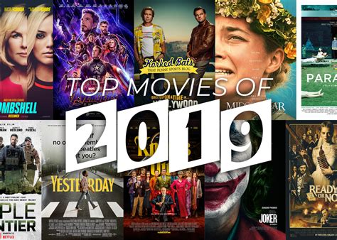 The Top 10 Movies Of 2019 Korked Bats