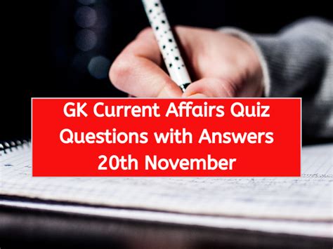 Gk Current Affairs Quiz Questions With Answers 20th November For Rrb