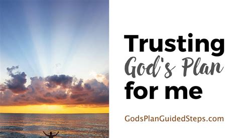 Trusting God S Plan For Me In All Circumstances Gods Plan Guided Steps