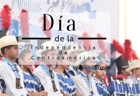 Independencia De Centroamerica