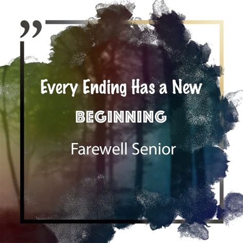 30 Farewell Quotes For Seniors 2022