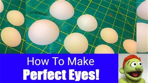 How To Make Perfect Eyes For Your Puppet Part 6 Puppet Building