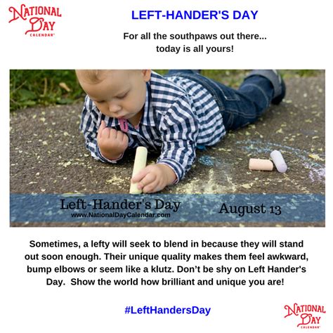 Parents feared their communities would shun their children. INTERNATIONAL LEFT HANDERS DAY- August 13 | National day ...