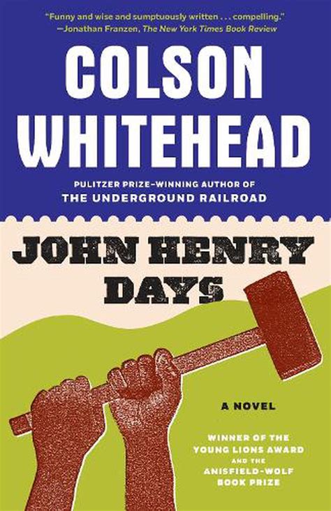 John Henry Days By Colson Whitehead English Paperback Book Free