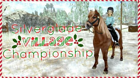Star Stable Online Silverglade Village Championship 121716 Youtube