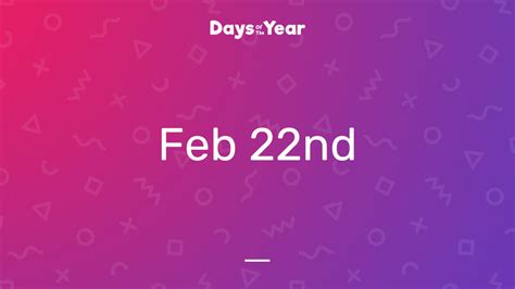 National Holidays On February 22nd 2023 Days Of The Year