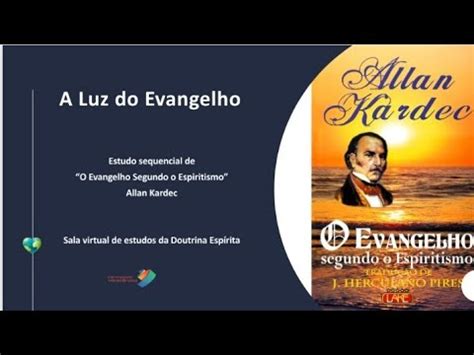 A Luz Do Evangelho Estudo Sequencial De O Evangelho Segundo O