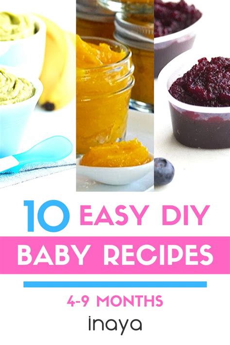 10 Easy Diy Baby Foods From 4 To 9 Months Babyfoodrecipesstage1 10