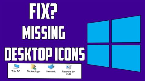 How To Fixrestore Missing Desktop Icons In Windows 10 Quick Solve
