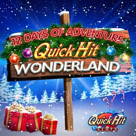 Quick Hit Wonderland 12 Days Of Adventure Take On Our 12 Days Of