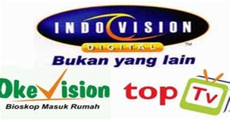 Cara Berlangganan Kembali Indovision, Okevision, Top TV | INFO PAY TV