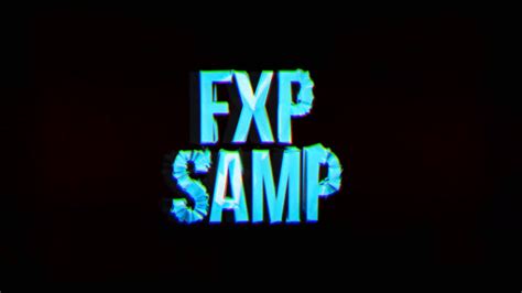 Fxp Samp Youtube