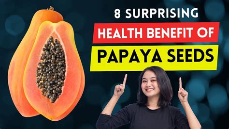 Surprising Health Benefits Of Papaya Seeds Lifeful Health Youtube