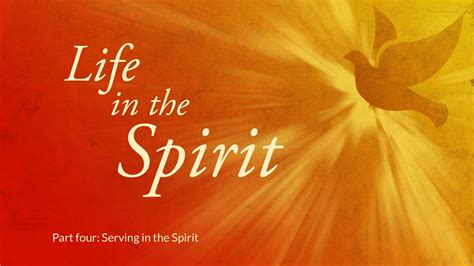 Life In The Spirit Serving In The Spirit Sunday Worship June 11