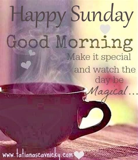 Happy Sunday Good Morning Make It Special Pictures Photos And Images