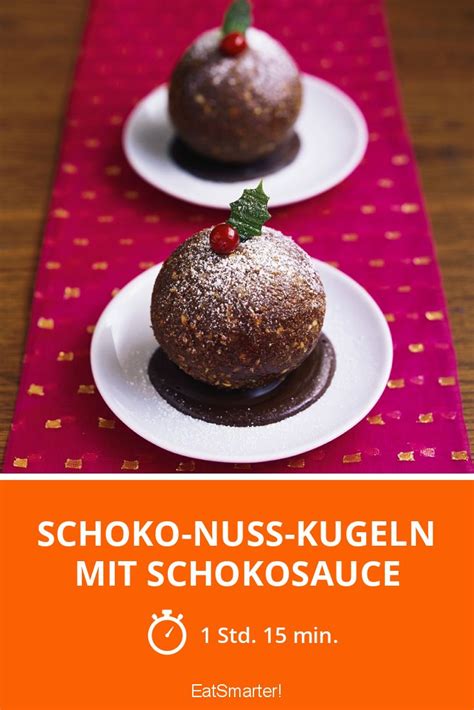 Schoko Nuss Kugeln Mit Schokosauce Rezept Eat Smarter