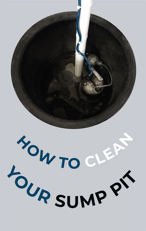 How To Clean Your Sump Pit Sump Pit Sump Sump Pump Cover