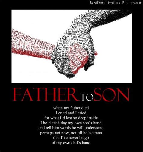 From the words used to the action taken, there is always a little bit of influence of a father in a son. quotes from a father to his son | father-to-son-dad-best ...