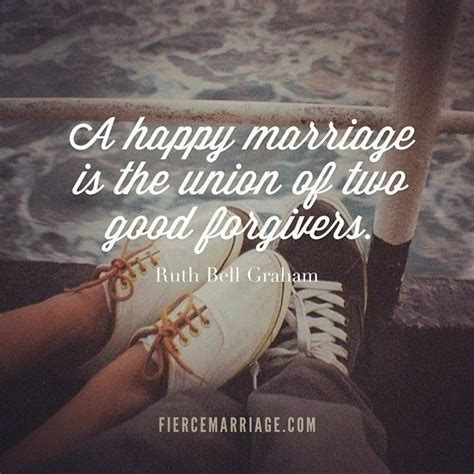 A Happy Marriage Is A Union Of Two Good Forgivers Pictures Photos And