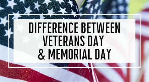 Difference Between Veterans Day And Memorial Day