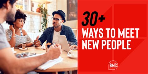 30 Fun Ways To Meet New People Become More Compelling
