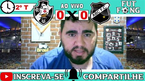 Vasco X ABC AO VIVO COM IMAGENS Copa Do Brasil 2023 Jogo AO VIVO