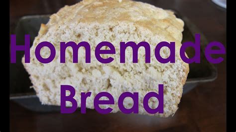 How To Make Homemade Bread Youtube