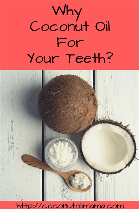 Coconut Oil For Teeth