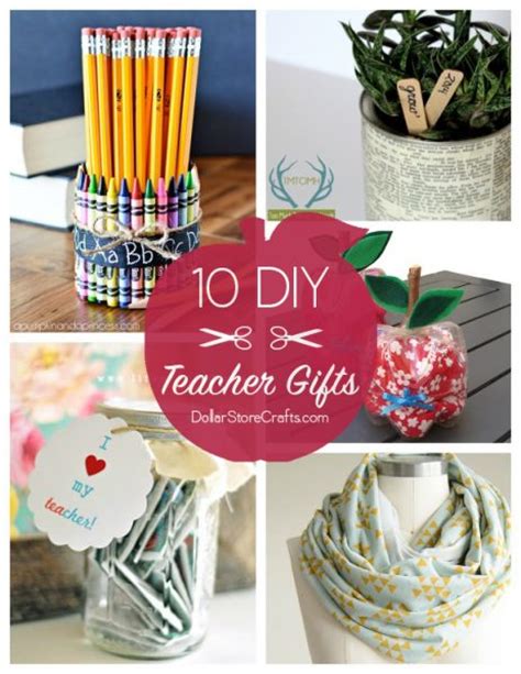 Best gift for teacher colleagues. 10 Cute DIY Teacher Gifts (budget-friendly!) » Dollar ...