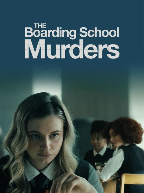 The Boarding School Murders 2024