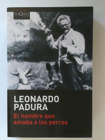 el hombre que amaba a los perros madre coraje libros solidarios