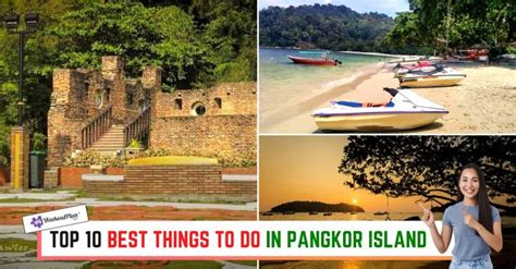 Top 10 Best Things To Do In Pangkor Island 2023 Time For Travel