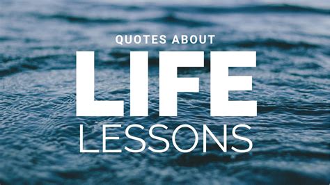 Quotes About Life Lessons Free Pdf Download Quotebold