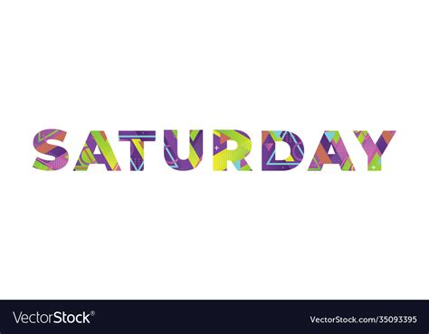 Saturday Concept Retro Colorful Word Art Vector Image